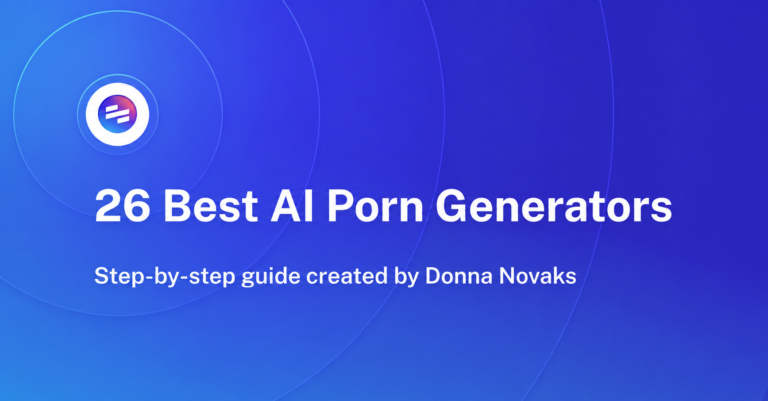 26 Best AI Porn Generators